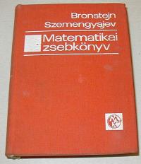 Bronstein-Szemengyajev: Matematikai zsebkönyv Mérnökök és mérnökhallgatók számára