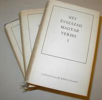 Hét évszázad magyar versei. I-III. köt