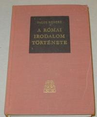 Falus Róbert: A római irodalom története
