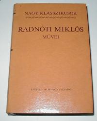 Radnóti Miklós: Művei