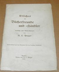 Prager, R.L: ETLICHES FüR BüCHERFREUNDE UND - HäNDLER