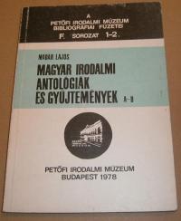 Madár Lajos: Magyar irodalmi antológiák és gyűjtemények.A-D