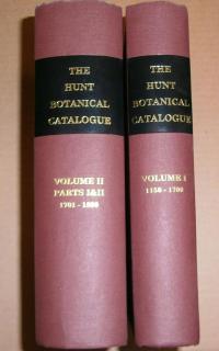 Hunt-McMasters: CATALOGUE OF BOTANICAL BOOKS IN THE COLLECTION OF RACHEL McMASTERS MILLER HUNT. I-II