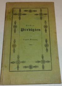 Hevánszky, Leopld: FASTEN-PREDIGTEN NEBST EINER PREDIGT AM CHARFREYTAGE VORGETRAGEN IN DER HAUPT-PFARRKIRCHE ZU PESTH. 1833