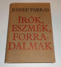 József Farkas: Írók, eszmék, forradalmak