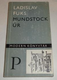 Fuks, Ladislav: Mundstock úr