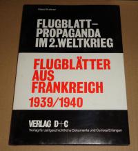 Kirchner, Klaus: FLUGBLäTTER US FRANKREICH 1939/1940