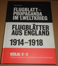 Kirchner, Klaus: FLUGBLäTTER AUS DER ENGLAND 1914-1918