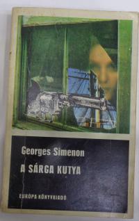 Simenon, Georges: A sárga kutya. Maigret