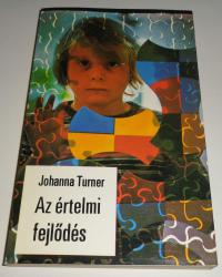 Turner, Johanna: Az értelmi fejlődés