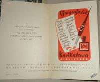 Kassowitz Félix (tervezte, Rajzolta): Ujságrajzolók Karikatura Kiállítása. [1946].szept. 29-okt.9. Meghívó