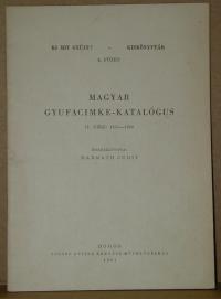 Harmath Judit: Magyar gyufacimke-katalógus