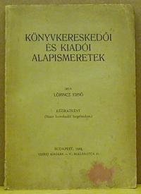 Lőrinc Ernő: Könyvkereskedői alapismeretek