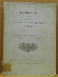 JAHRBUCH DER KAIS. KöN. HERALDISCHEN GESELLSCHAFT 