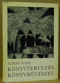 Kapr, Albert: Könyvtervezés könyvművészet