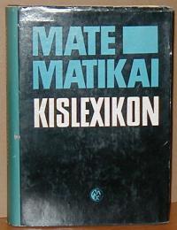 Farkas Miklós (főszerkesztő): Matematikai kislexikon