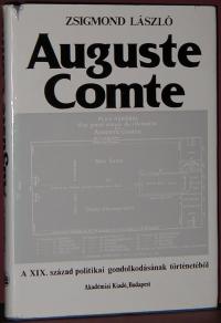 Zsigmond László: Auguste Comte
