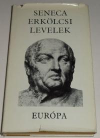 Seneca: Erkölcsi levelek