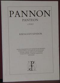Kisfaludy Sándor: Pannon panteon