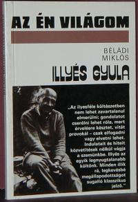 Béládi Miklós: Ilyés Gyula