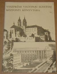 Veszprémi Vegyipari Egyetem Központi Könyvtára