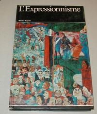Ragon, Michel: L'EXPRESSIONNISME