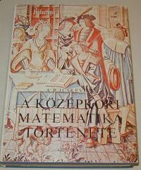 Juskevics: A középkori matematika története