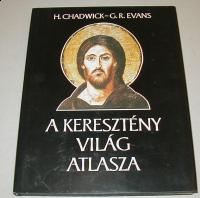 Chadwick-Evans: A keresztény világ atlasza