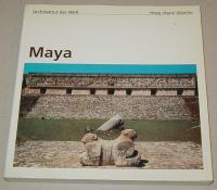 Henri Stierlin (Hrsg): Maya
