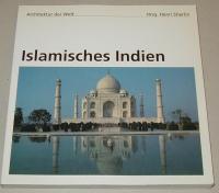 Henri Stierlin (Hrsg): Islamisches Indien