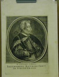 In Utrum Qve Paratus: Sigismundus Bathori Fürst in Sibenbürgen
