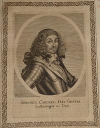 Carolus, Dei Gratia Lotharingiae etc. Dux. (Lotaringiai Károly)