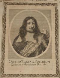 Carolus Gustavus Suecorum.... Rex