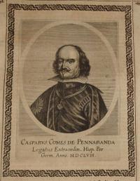 Casparus comes de Pennaranda Legatus....(Gaspar de Bracamonte y Guzman, Earl of Penaranda)