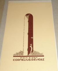 RÉVÉSZ Kornél: Ex libris Mein Eigen Cornelius Révész