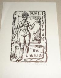 Moskál, Tibor (1930 - 2014): Ex libris Béli István