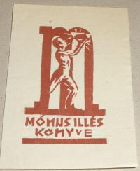 Ade, Mathilde (1877 - 1953): Monus Illés könyve